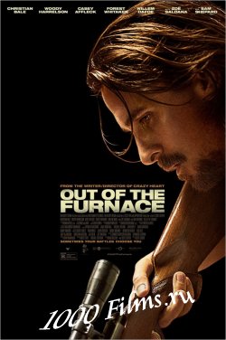 Из пекла/Out of the Furnace|2013|HD 720p